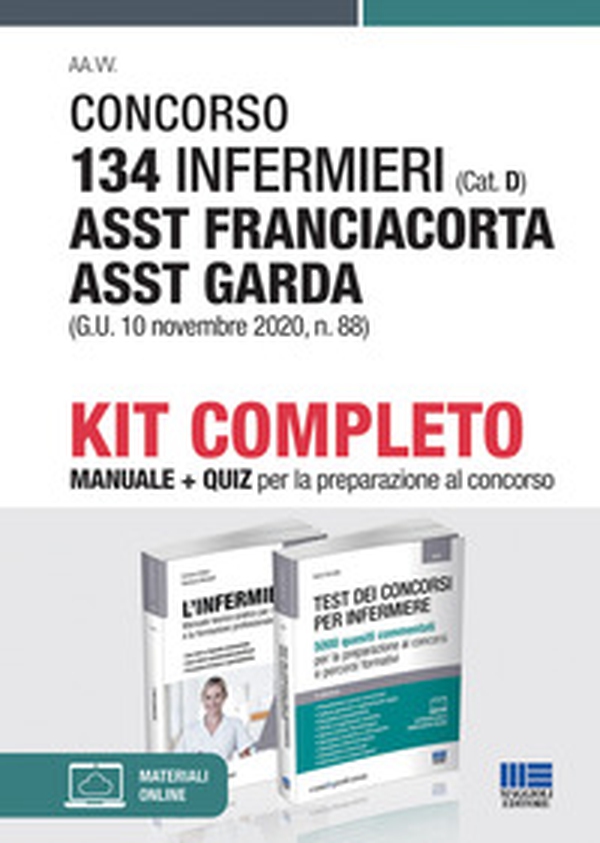 Concorso 134 infermieri (Cat. D) ASST Franciacorta ASST Garda (G.U. 10 novembre 2020, n. 88). Kit completo - Librerie.coop Concorso 134 infermieri (Cat. D) ASST Franciacorta ASST Garda (G.U. 10 novembre 2020, n. 88). Kit completo - Librerie.coop