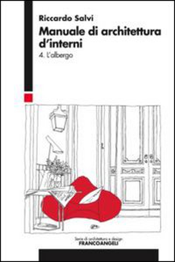 Manuale di architettura d'interni - Vol. 4 - Librerie.coop Manuale di architettura d'interni - Vol. 4 - Librerie.coop
