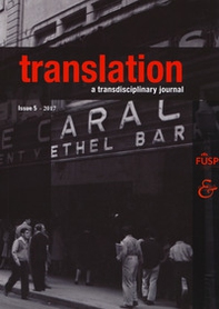 Translation. A transdisciplinary journal - Vol. 5 - Librerie.coop