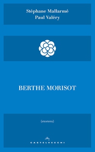 Berthe Morisot - Librerie.coop Berthe Morisot - Librerie.coop