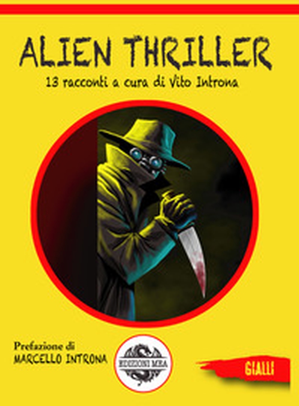 Alien thriller - Librerie.coop Alien thriller - Librerie.coop