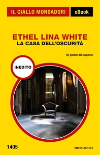 La casa dell'oscurità (Il Giallo Mondadori) - Librerie.coop