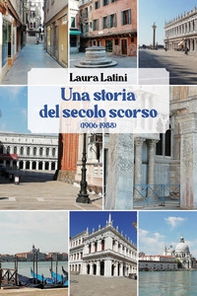Una storia del secolo scorso (1906-88) - Librerie.coop