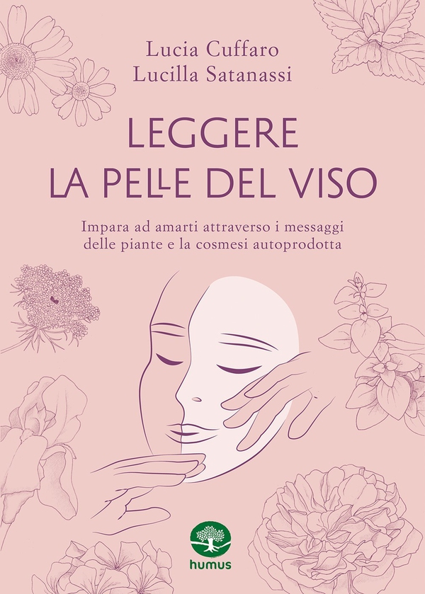 Leggere la pelle del viso - Librerie.coop Leggere la pelle del viso - Librerie.coop