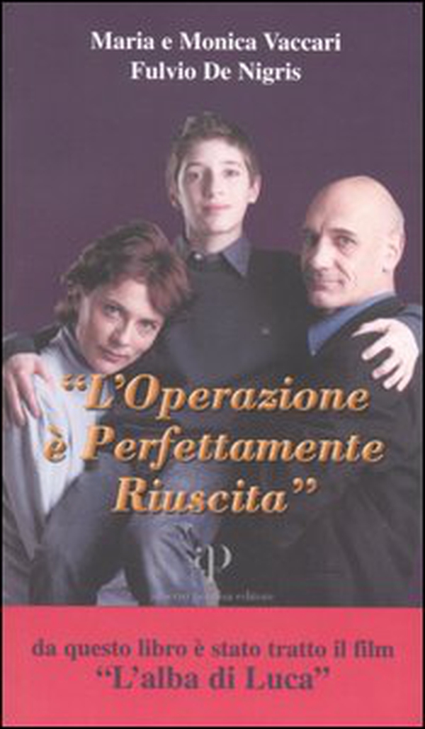 L'operazione è perfettamente riuscita. Storia di Luca: le difficoltà e la gioia di vivere, l'intervento e il mistero del coma, le accarezzate speranze - Librerie.coop L'operazione è perfettamente riuscita. Storia di Luca: le difficoltà e la gioia di vivere, l'intervento e il mistero del coma, le accarezzate speranze - Librerie.coop