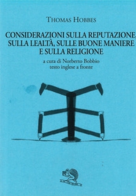 Considerazioni sulla reputazione, sulla lealtà, sulle buone maniere e sulla religione - Librerie.coop Considerazioni sulla reputazione, sulla lealtà, sulle buone maniere e sulla religione - Librerie.coop