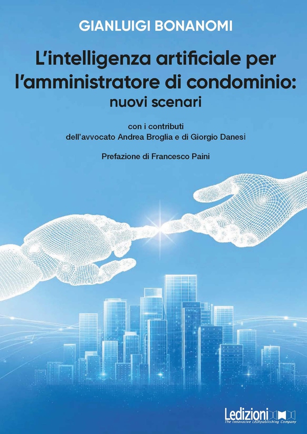 L'intelligenza artificiale per l'amministratore di condominio: nuovi scenari - Librerie.coop