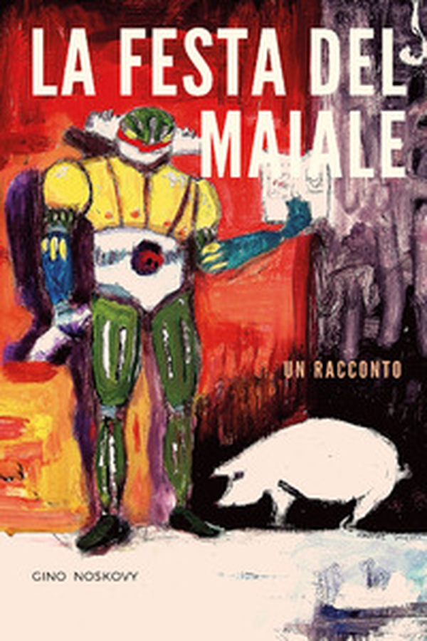 La festa del maiale - Librerie.coop La festa del maiale - Librerie.coop