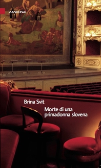 Morte di una primadonna slovena - Librerie.coop
