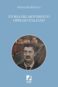 Storia del movimento operaio italiano - Librerie.coop Storia del movimento operaio italiano - Librerie.coop