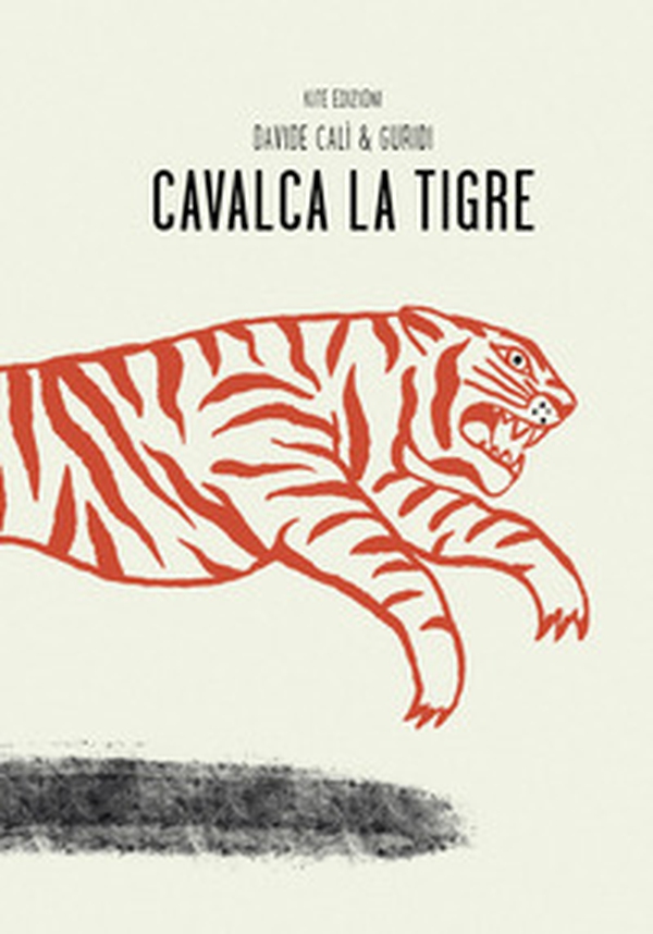 Cavalca la tigre - Librerie.coop Cavalca la tigre - Librerie.coop