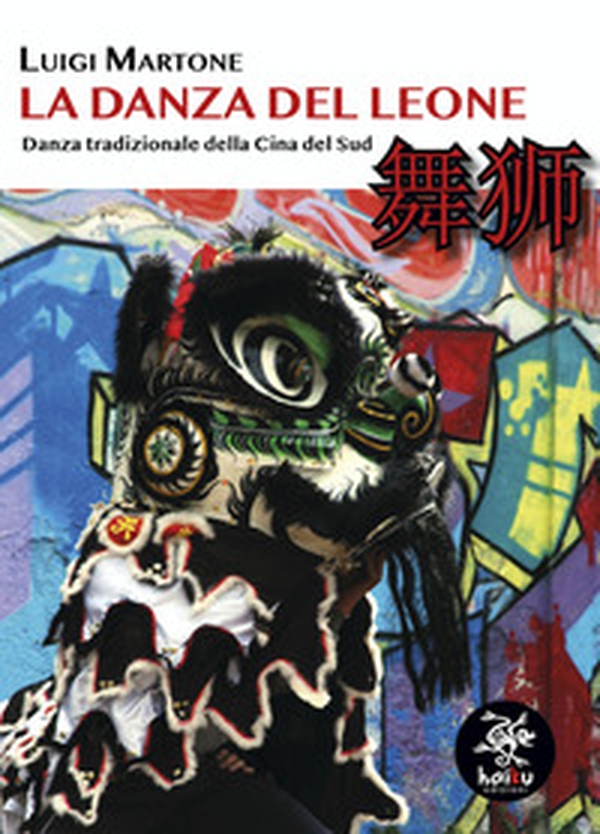 La danza del leone - Librerie.coop La danza del leone - Librerie.coop