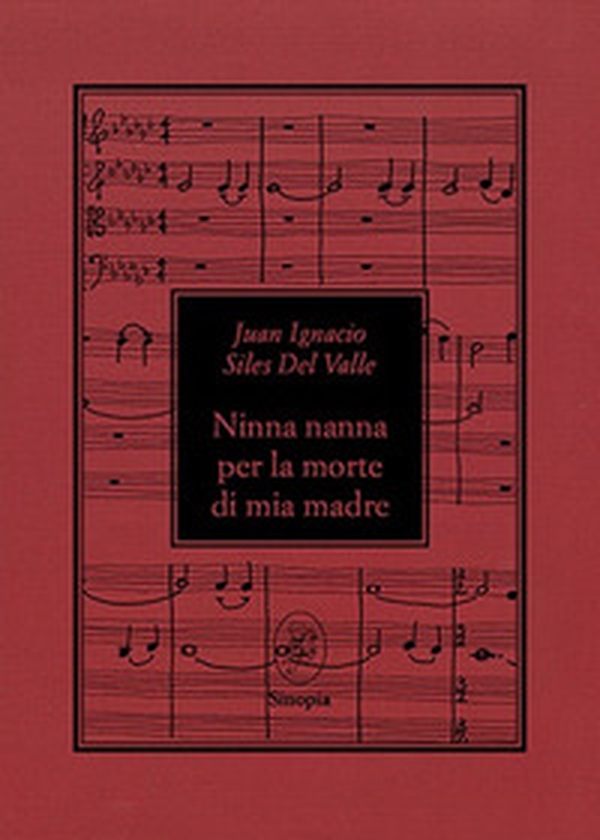 Ninna nanna per la morte di mia madre - Librerie.coop Ninna nanna per la morte di mia madre - Librerie.coop