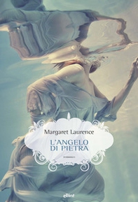 L'angelo di pietra - Librerie.coop L'angelo di pietra - Librerie.coop