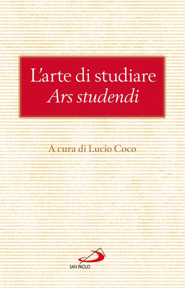 L'arte di studiare (Ars studendi) - Librerie.coop L'arte di studiare (Ars studendi) - Librerie.coop