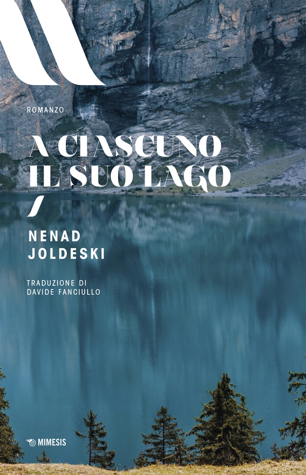 A ciascuno il suo lago - Librerie.coop A ciascuno il suo lago - Librerie.coop