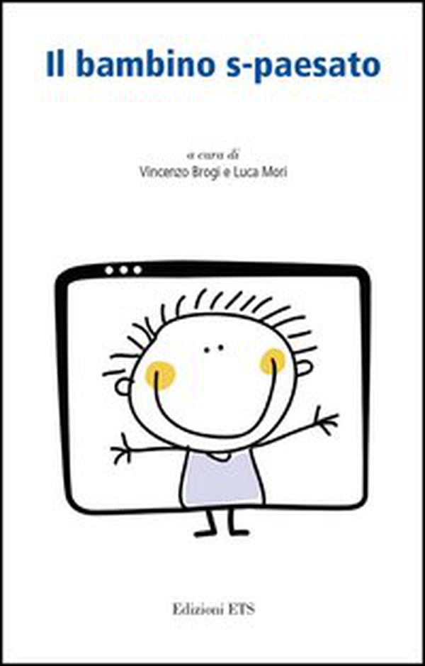 Il bambino s-paesato - Librerie.coop Il bambino s-paesato - Librerie.coop