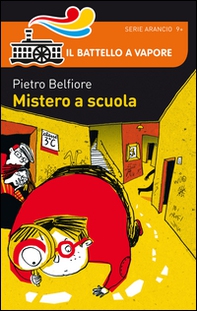 Mistero a scuola - Librerie.coop Mistero a scuola - Librerie.coop