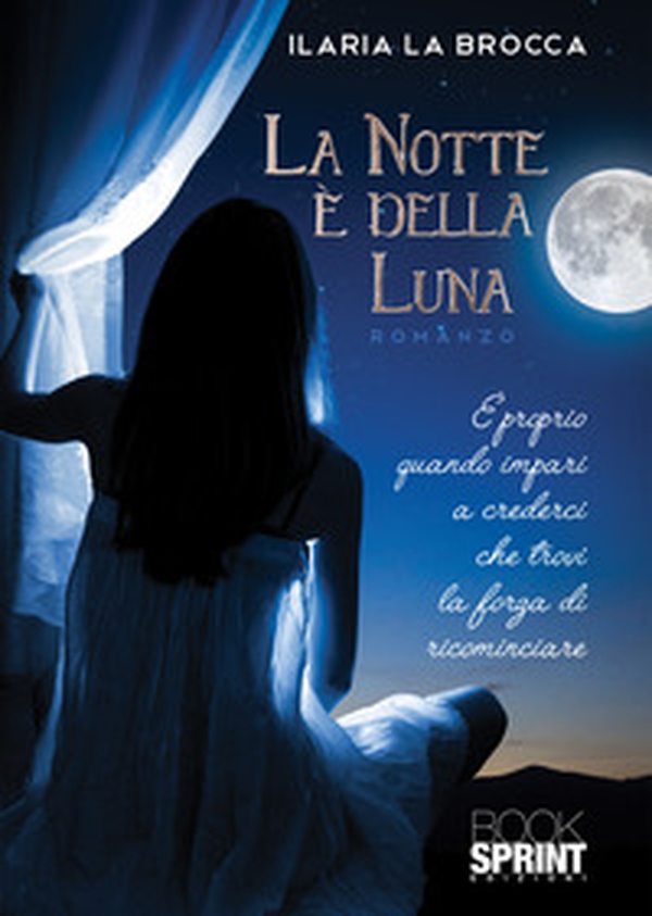 La notte è della luna - Librerie.coop La notte è della luna - Librerie.coop