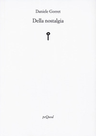 Della nostalgia - Librerie.coop