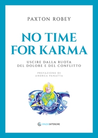 No time for Karma - Nuova edizione  - Librerie.coop No time for Karma - Nuova edizione  - Librerie.coop