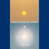 Dagli occhi all'anima - Librerie.coop