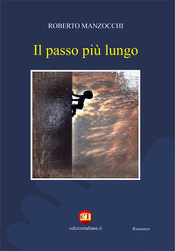Il passo più lungo - Librerie.coop Il passo più lungo - Librerie.coop