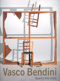 Vasco Bendini. Opere 1950-2006. Ediz. italiana e inglese - Librerie.coop Vasco Bendini. Opere 1950-2006. Ediz. italiana e inglese - Librerie.coop