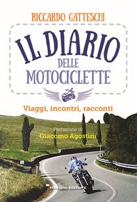 Il diario delle motociclette - Librerie.coop Il diario delle motociclette - Librerie.coop