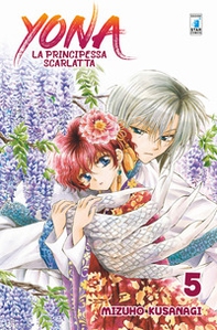 Yona la principessa scarlatta - Vol. 5 - Librerie.coop