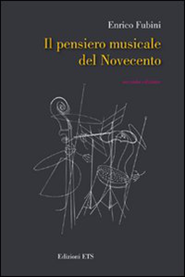 Il pensiero musicale del Novecento - Librerie.coop Il pensiero musicale del Novecento - Librerie.coop