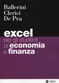 Excel per gli studenti di economia e finanza - Librerie.coop
