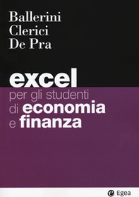 Excel per gli studenti di economia e finanza - Librerie.coop Excel per gli studenti di economia e finanza - Librerie.coop