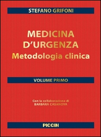 Medicina d'urgenza. Metodologia clinica - Vol. 1 - Librerie.coop