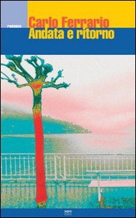Andata e ritorno - Librerie.coop Andata e ritorno - Librerie.coop