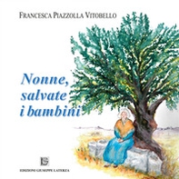 Nonne, salvate i bambini - Librerie.coop
