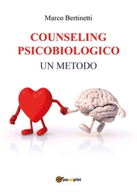 Counseling psicobiologico - Librerie.coop Counseling psicobiologico - Librerie.coop