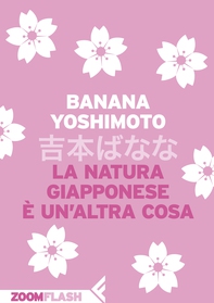 La natura giapponese è un'altra cosa - Librerie.coop La natura giapponese è un'altra cosa - Librerie.coop