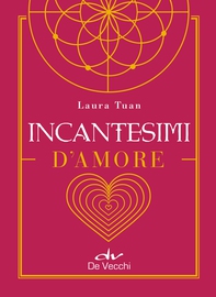 Incantesimi d'amore - Librerie.coop