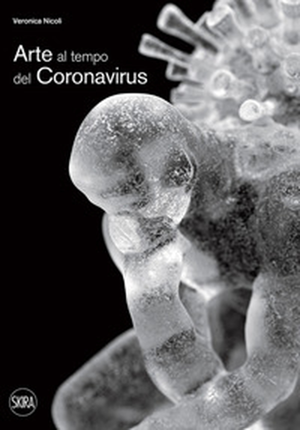Arte al tempo del coronavirus - Librerie.coop Arte al tempo del coronavirus - Librerie.coop