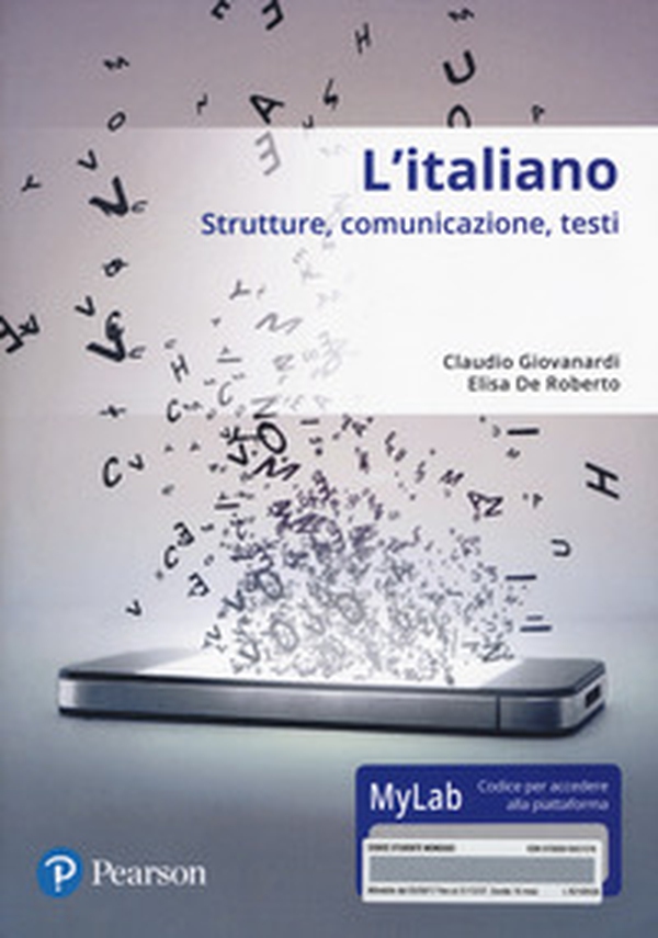 L'italiano. Strutture, comunicazione, testi - Librerie.coop L'italiano. Strutture, comunicazione, testi - Librerie.coop
