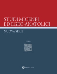 Studi micenei ed egeo-anatolici. Nuova serie - Librerie.coop
