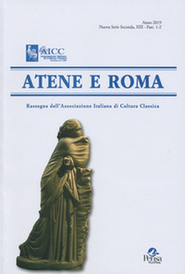 Atene e Roma. Rassegna dell'Associazione italiana di cultura classica - Librerie.coop Atene e Roma. Rassegna dell'Associazione italiana di cultura classica - Librerie.coop