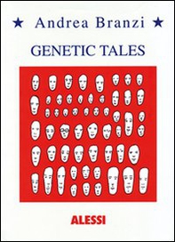 Genetic tales. Ediz. italiana e inglese - Librerie.coop