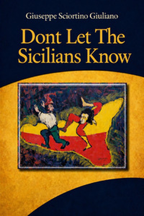 Don't let the sicilians know - Librerie.coop