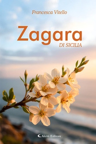 Zagara di Sicilia - Librerie.coop