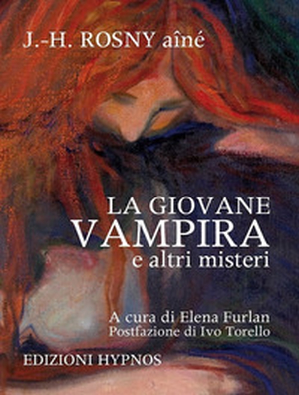 La giovane vampira e altri misteri - Librerie.coop La giovane vampira e altri misteri - Librerie.coop