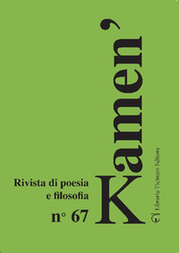 Kamen'. Rivista di poesia e filosofia - Vol. 67 - Librerie.coop Kamen'. Rivista di poesia e filosofia - Vol. 67 - Librerie.coop