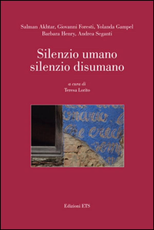 Silenzio umano silenzio disumano - Librerie.coop Silenzio umano silenzio disumano - Librerie.coop