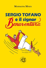 Sergio Tofano e il signor Bonaventura - Librerie.coop Sergio Tofano e il signor Bonaventura - Librerie.coop